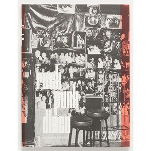 Rock Punk Disco: Photographs 1960s-1980s - Watanabe Katsumi - PPP Editions, 2014
